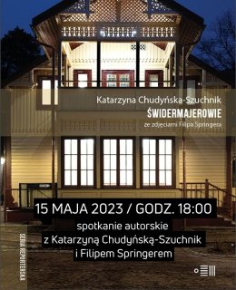 Świdermajerowie - spotkanie autorskie