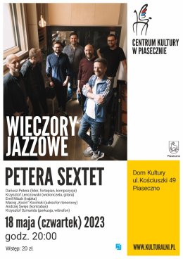 WIECZORY JAZZOWE PETERA SEXTET