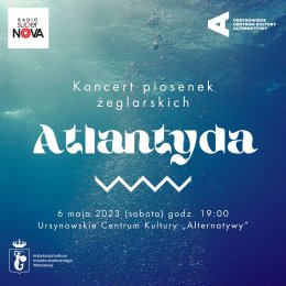 Atlantyda | Koncert piosenek żeglarskich