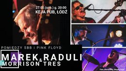 Marek Raduli & Morrison Tres. Pomiędzy SBB i Pink Floyd