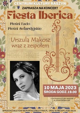 Koncert "Fiesta Iberica. Pieśni Fado, Pieśni Sefardyjskie"