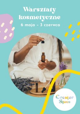 Warsztaty Kosmetyczne - Creator Space