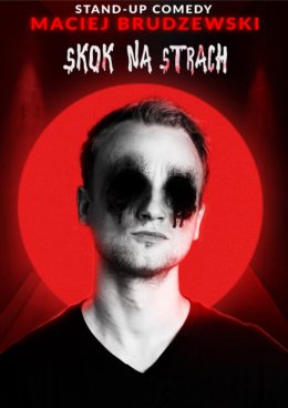 Maciej Brudzewski - Skok na strach