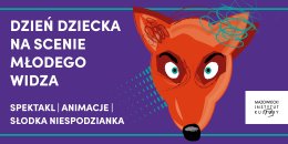 Dzień Dziecka na Scenie Młodego Widza